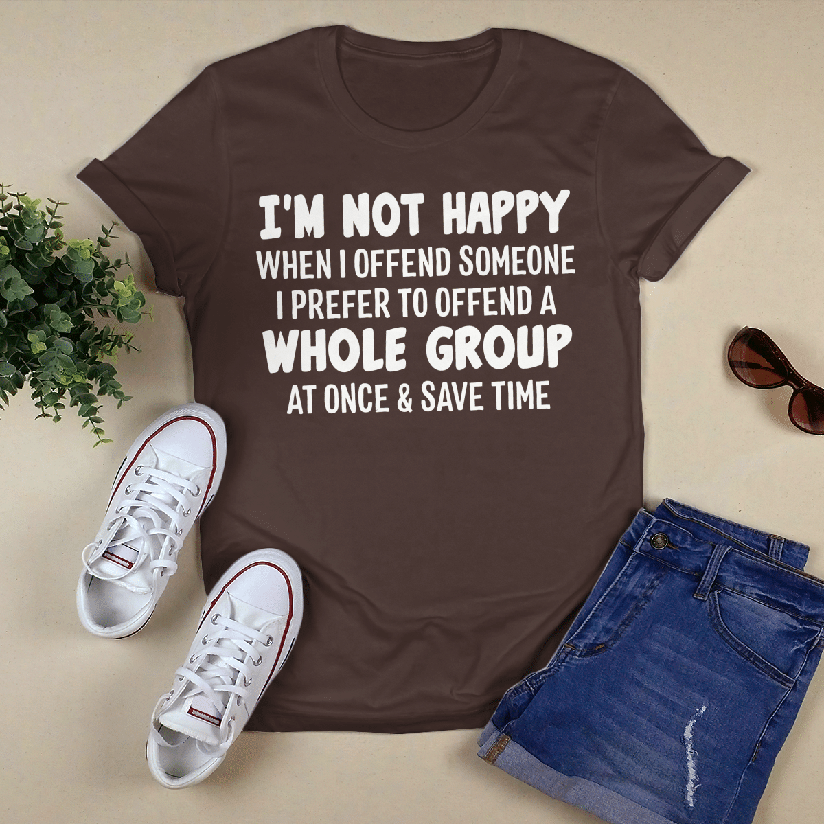 I_m Not Happy shirt