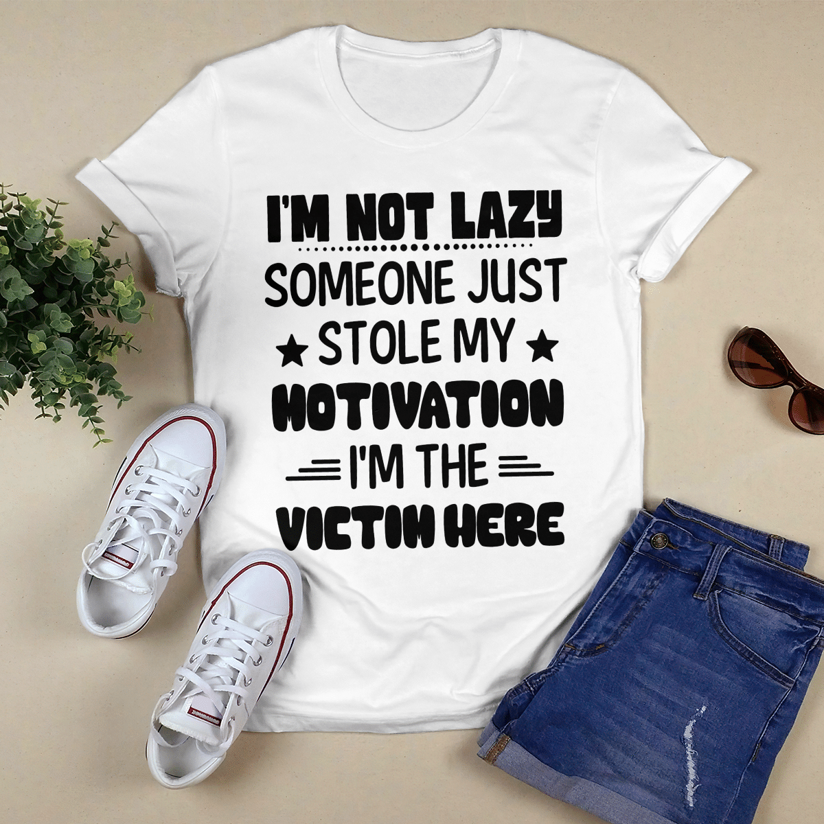 I_m Not Lazy shirt