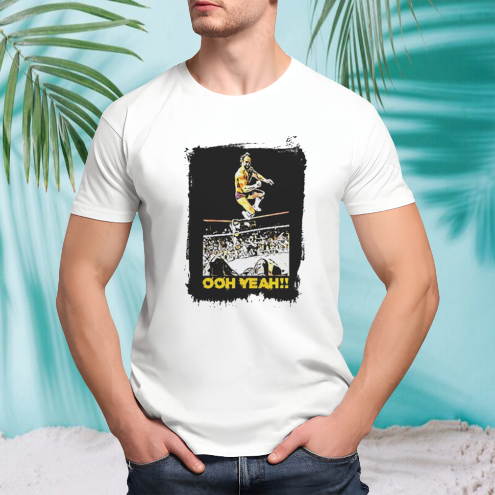 WWE Ooh yeah shirt
