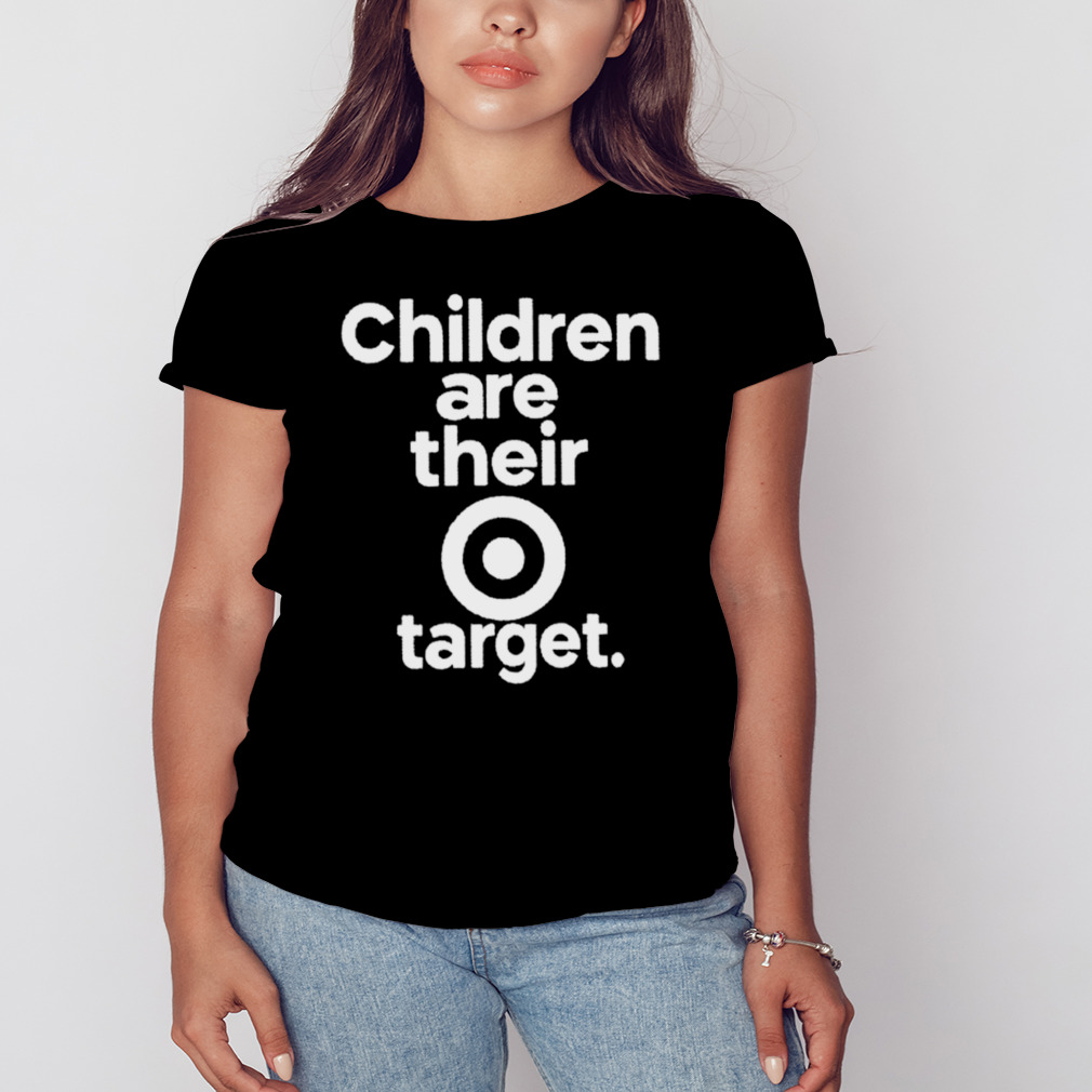 Children are their Target shirt 2 Women's tshirt