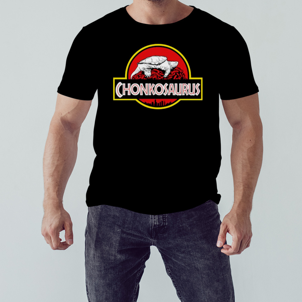 Chonkosaurus park shirt
