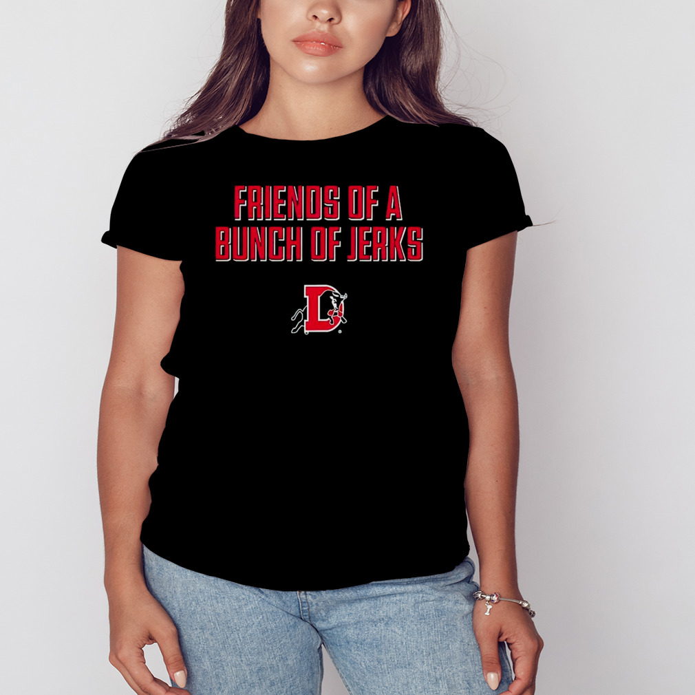 Friends Of A Bunch Of Jerks Shirt 2 Women's tshirt