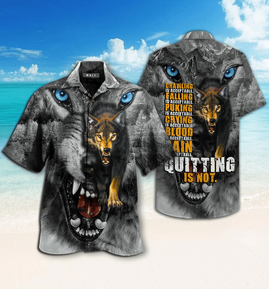 Wolf Quitting Is Not Hawaiian Shirt