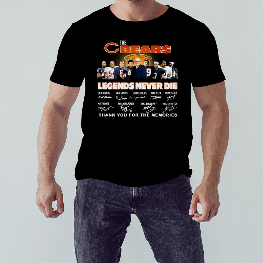 The Chicago Bears Legends Never Die 2023 thank you for the memories signatures shirt