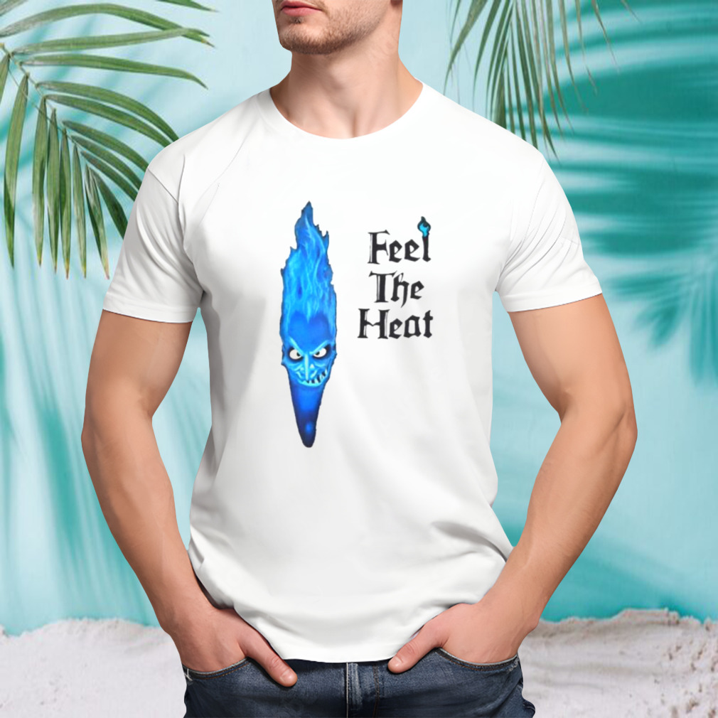 Hades feel the heat shirt