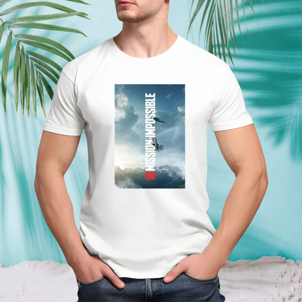 Mission Impossible 7 Dead Reckoning shirt