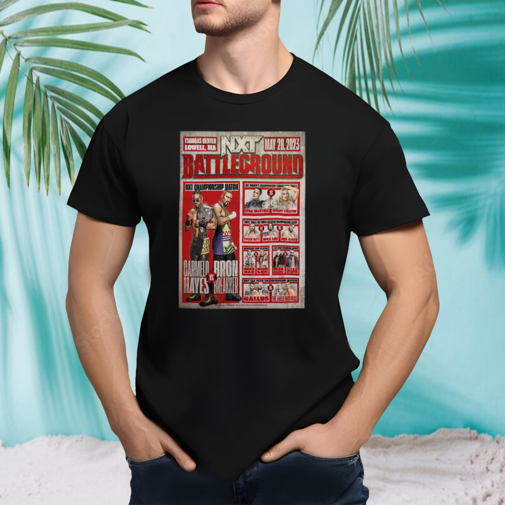 TSONGAS Center Lowell MA NXT Battleground May 28 2023 shirt