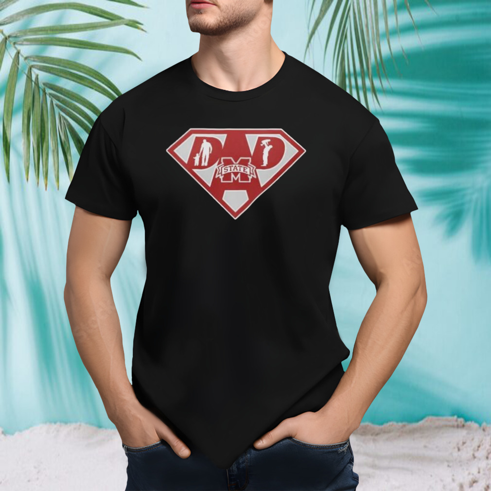 mississippi State Bulldogs Super dad shirt