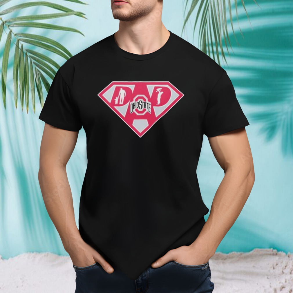 ohio State Buckeyes Super dad shirt