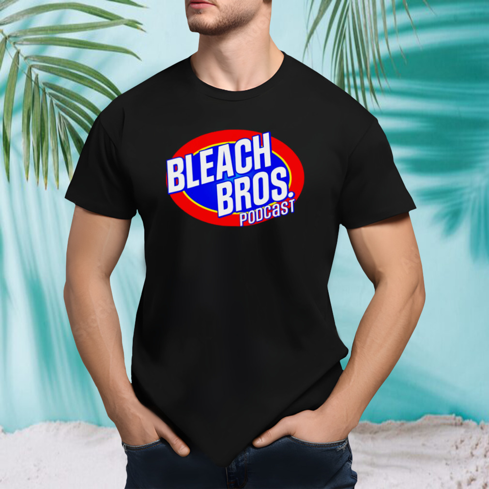 Bros Podcast Merch Bleach Anime shirt