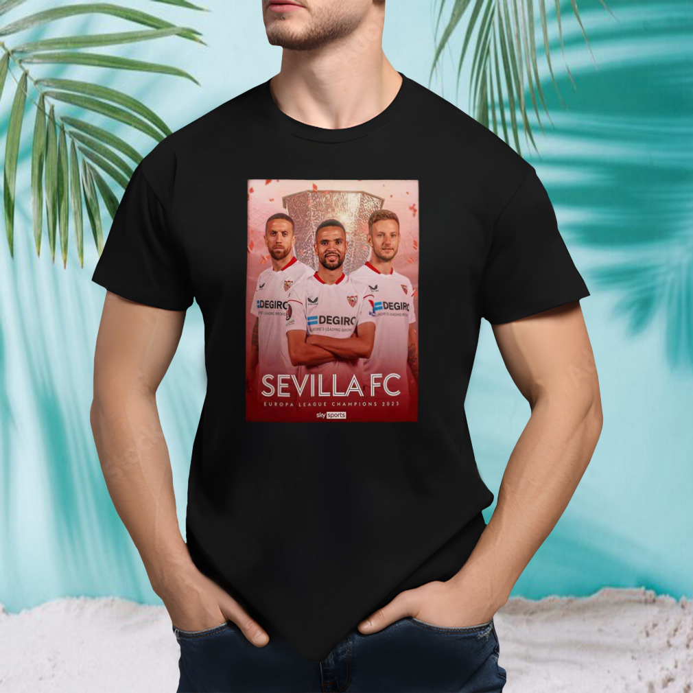 Sevilla Win The Europa League For The Seventh Time UEFA Champions shirt