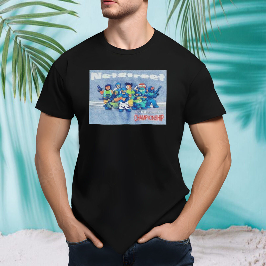Netstreet counter-strike championship shirt