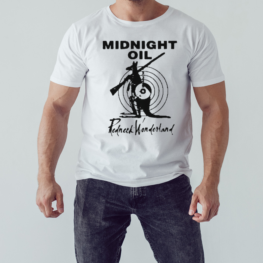 Midnight Oil Redneck Wonderland Shirt 1 Unisex shirt
