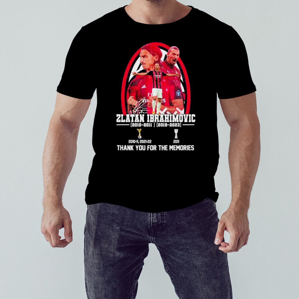 Zlatan Ibrahimovic 2010 – 2011 2019 – 2023 thank you for the memories signatures shirt
