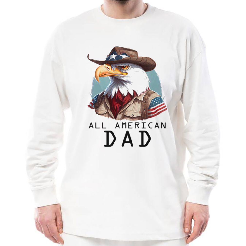all American Dad Military Dad Hero Dad shirt 3 Longsleeve shirt