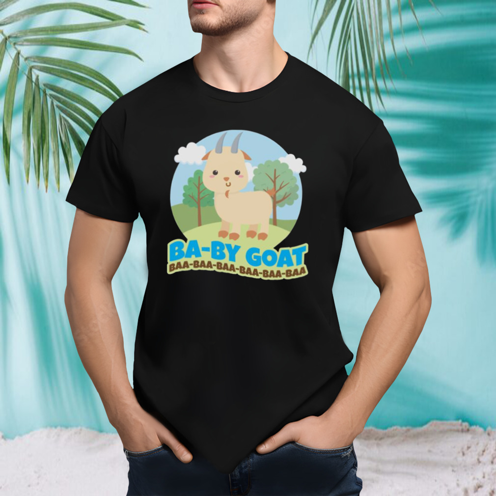 Baby Goat Baa Baa Baa shirt