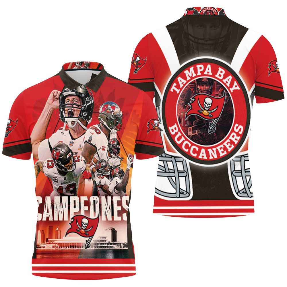 Tampa Bay Buccaneers 2021 Super Bowl Champions Campeones Polo Shirt All Over Print Shirt 3d T-shirt