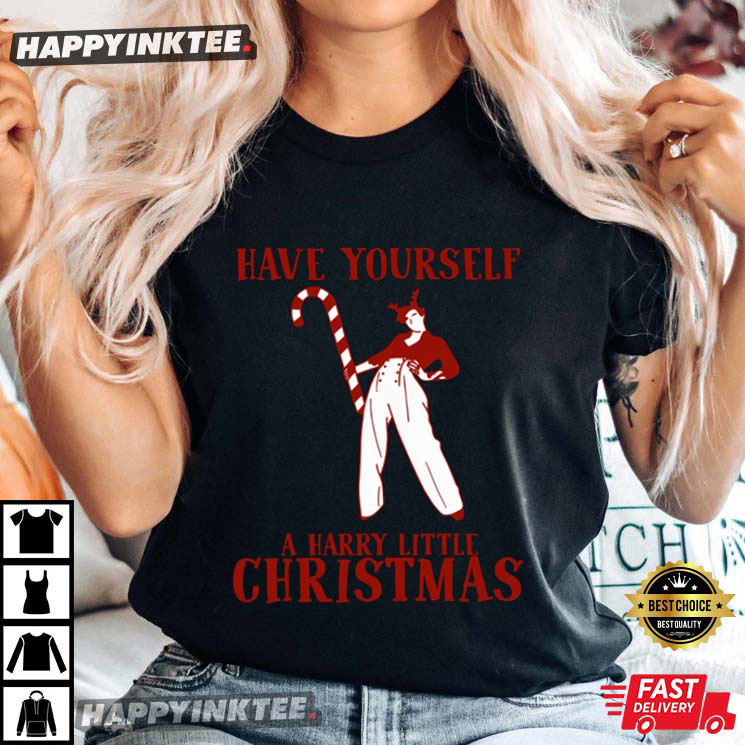 Have Yourself A Harry Little Christmas T-Shirt