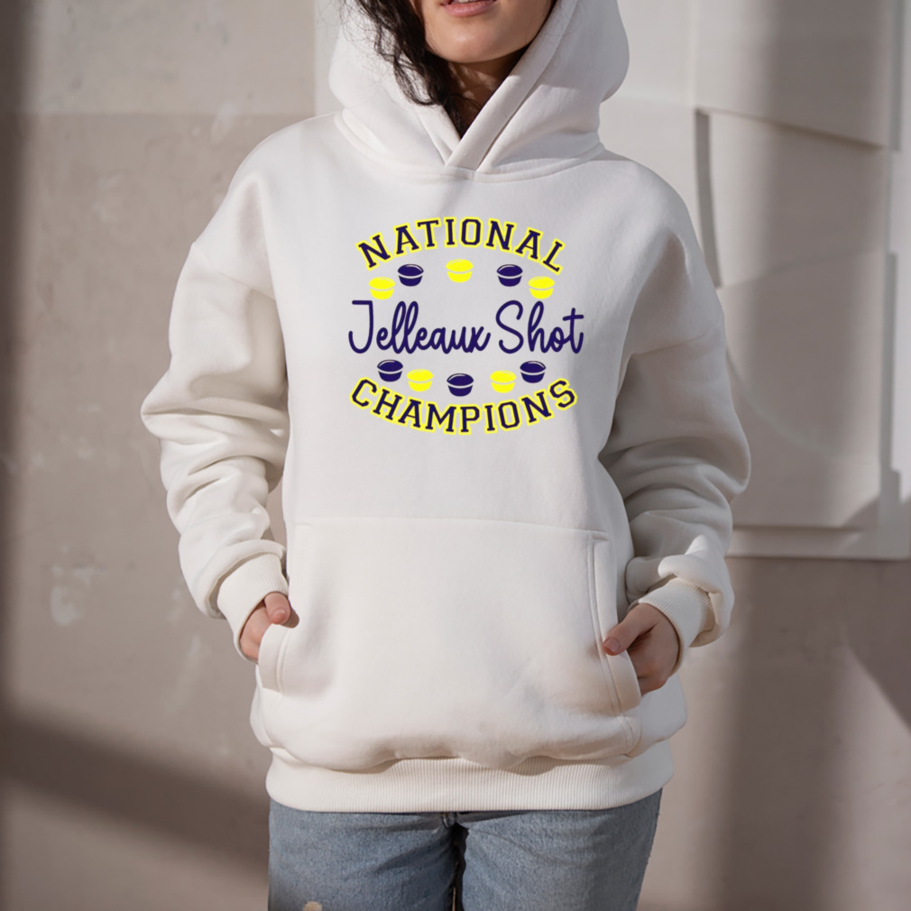 Jelleaux shot national champions shirt, hoodie, sweater, long