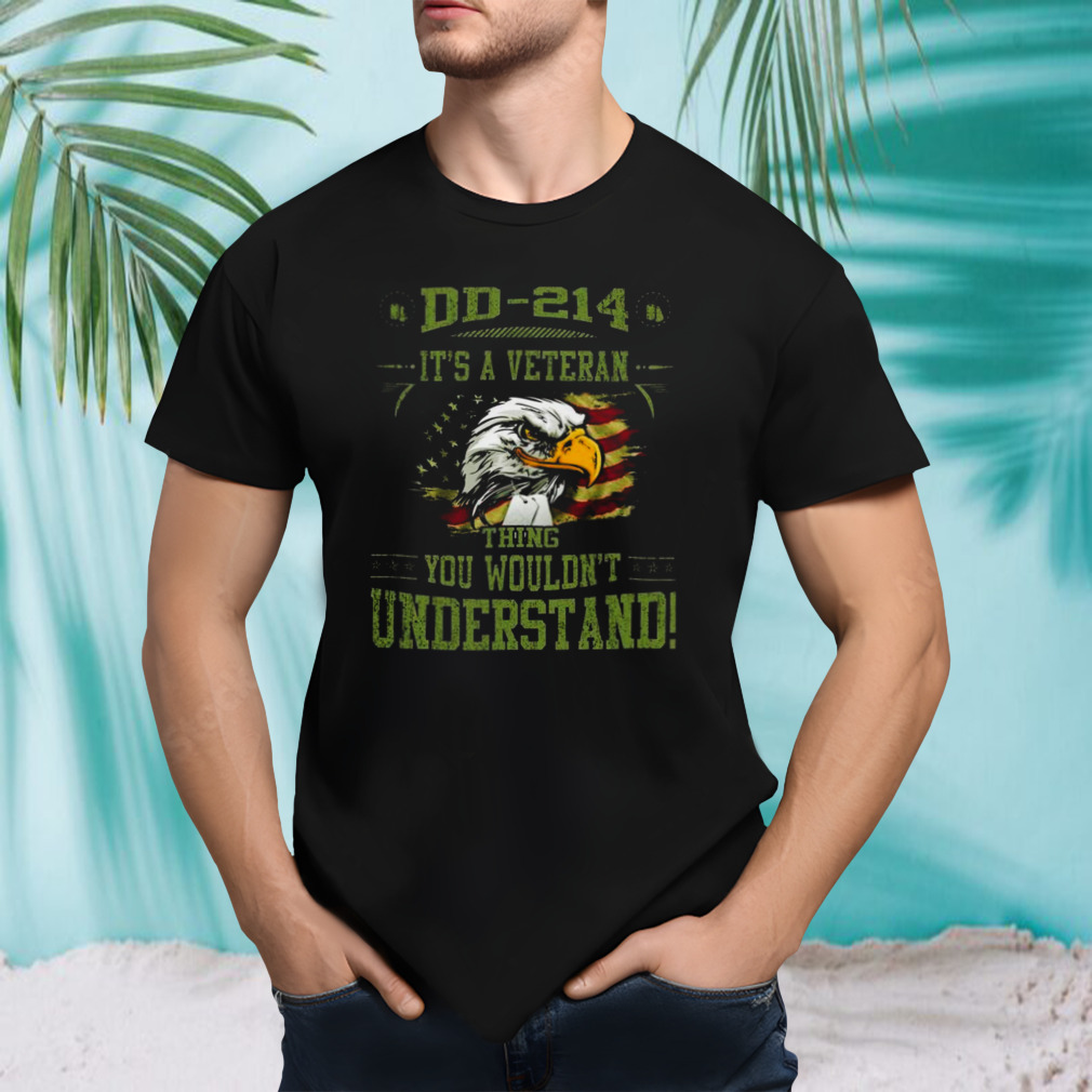 DD-214 It’s A Veteran Thing You Wouldn’t Understand USA Flag 2023 Shirt