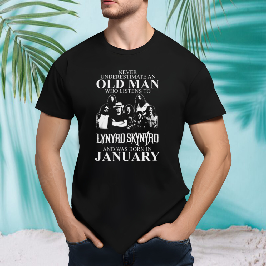 Never Underestimate A Man Who Listens To Led Zeppelin And Was Born In January shirt