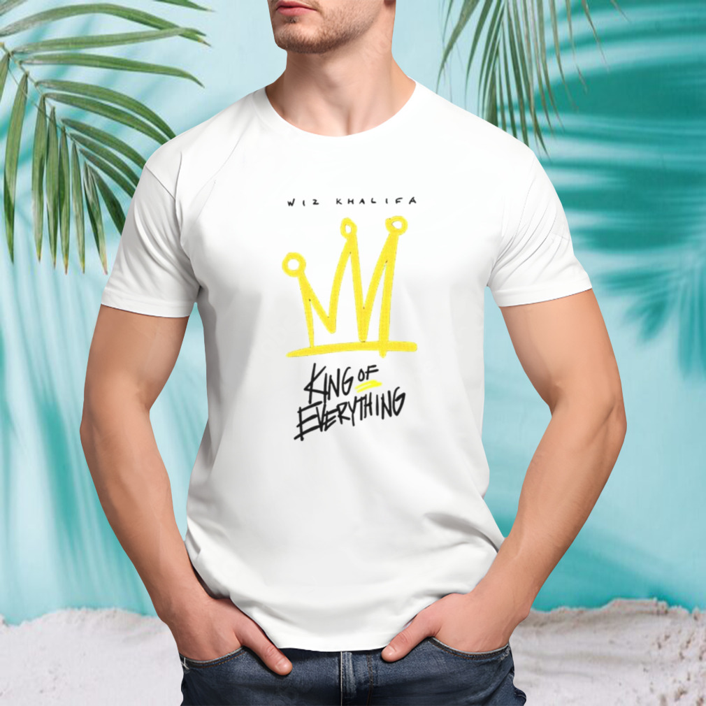 Wiz Khalifa king of everything shirt