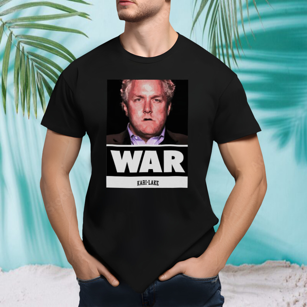 Kari Lake war shirt