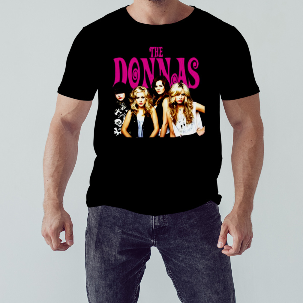 The Donnas Who Invited You shirt