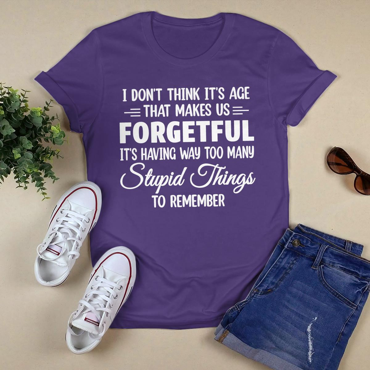 I Don_t Think It_s Age shirt