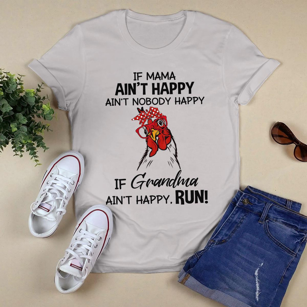 If Mama Ain_t Happy shirt