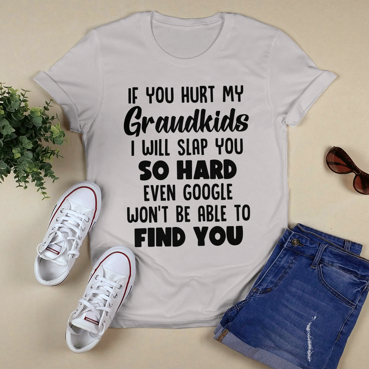If You Hurt My Grandkids shirt