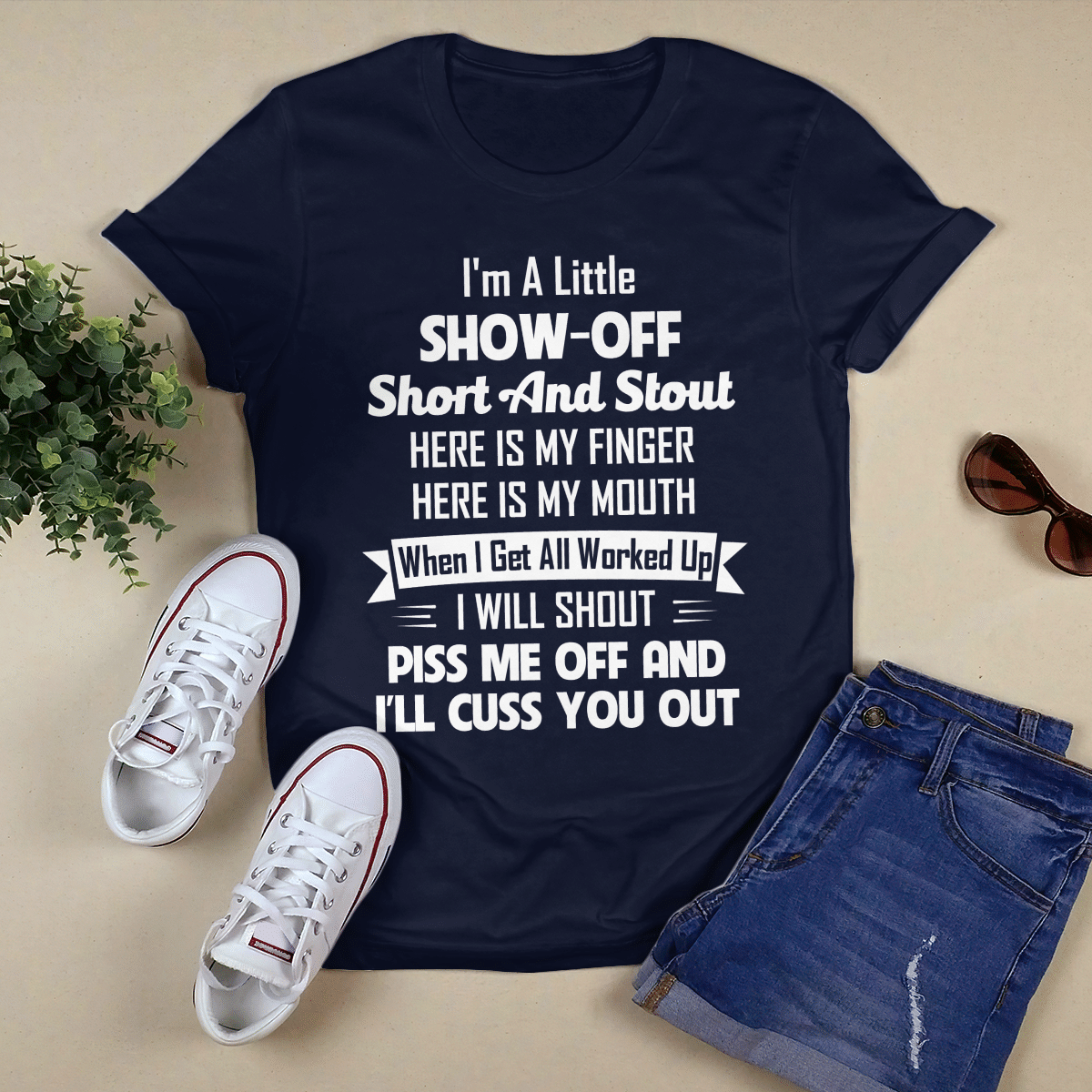 I_m A Little Show-Off shirt