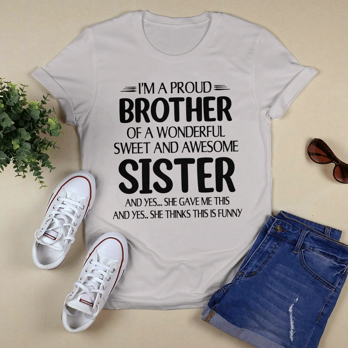 I_m A Proud Brother shirt