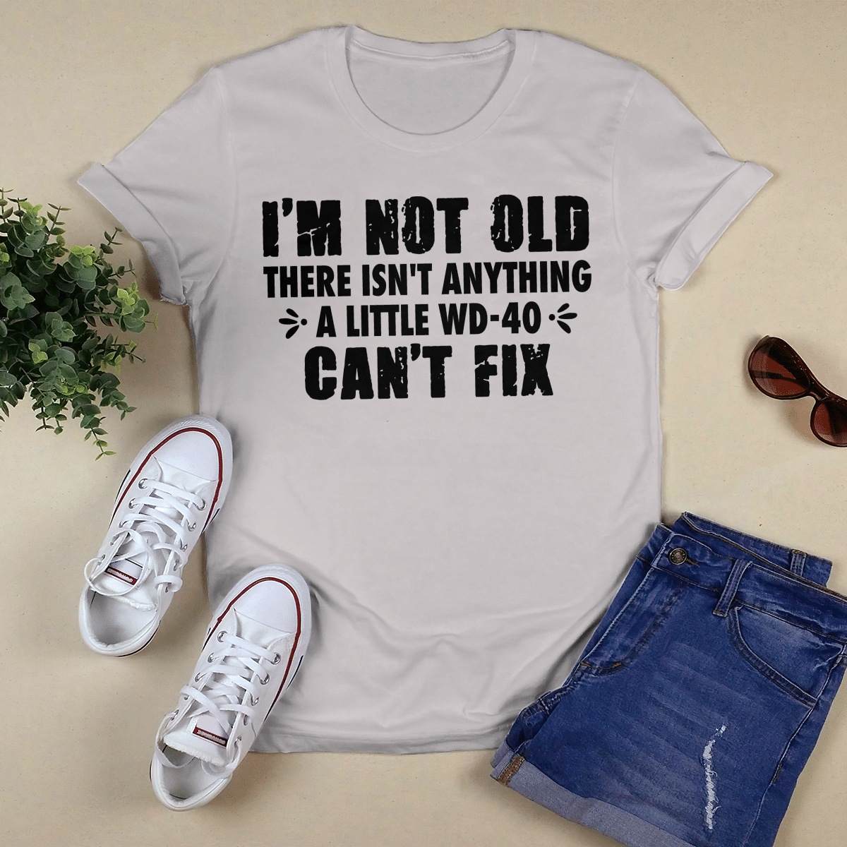 I_m Not Old shirt
