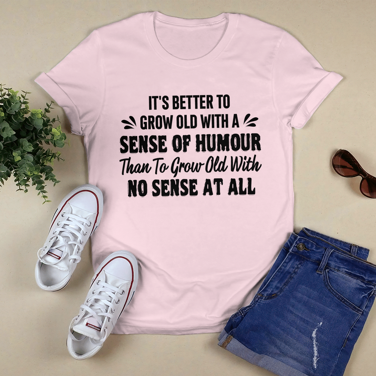 It_s Better To Grow Old shirt