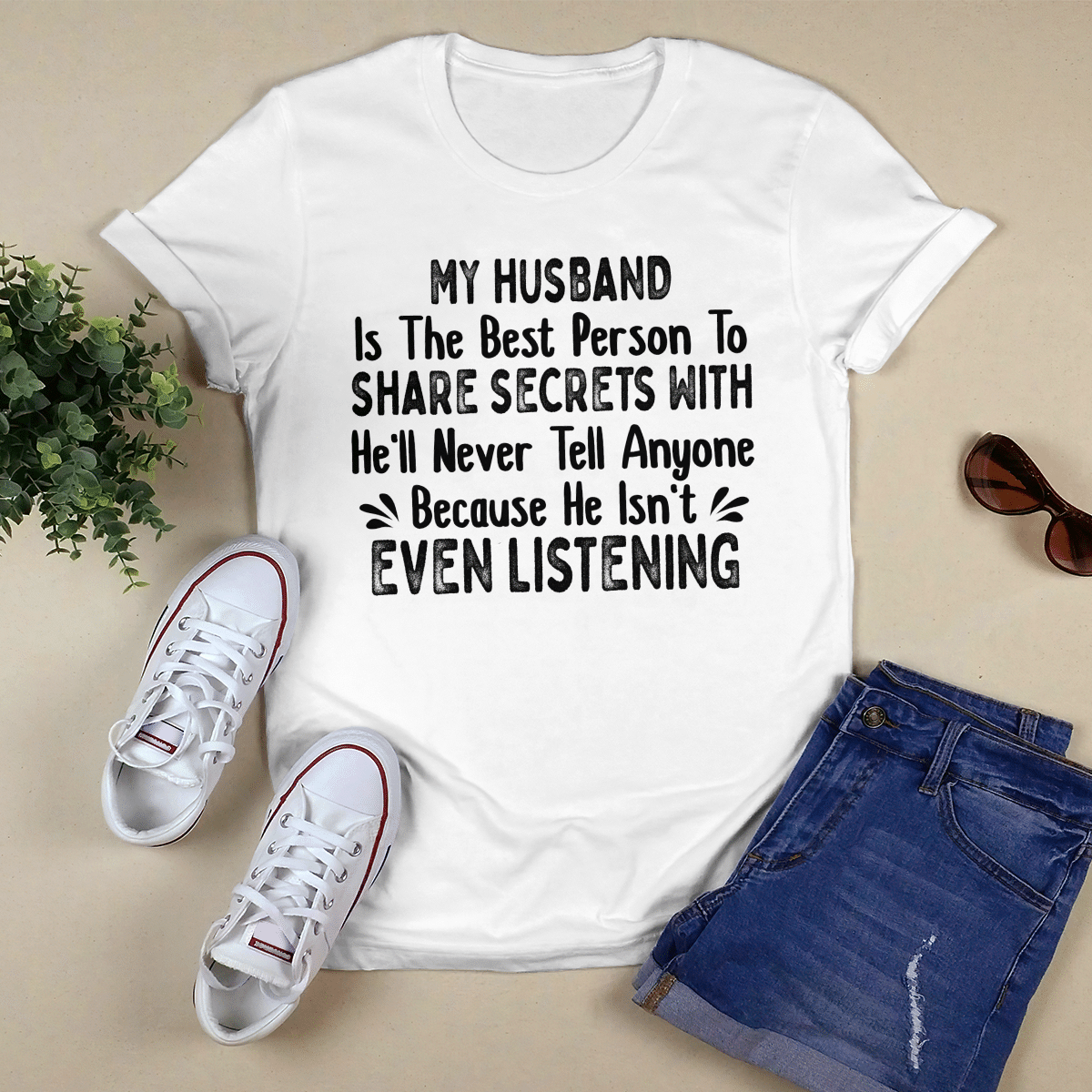 My Husband Is The Best Person shirt