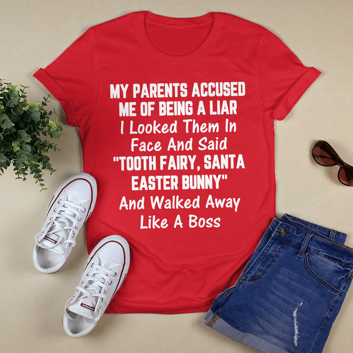 My Parents Accused Me Of Being A Liar shirt