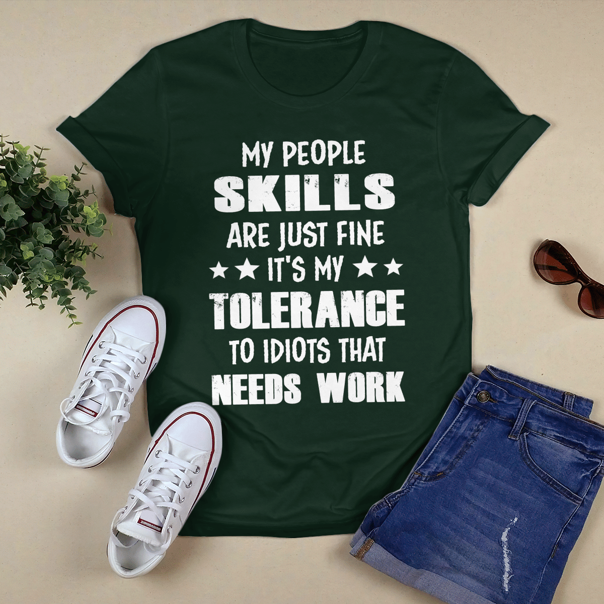 My People Skills Are Just Fine shirt