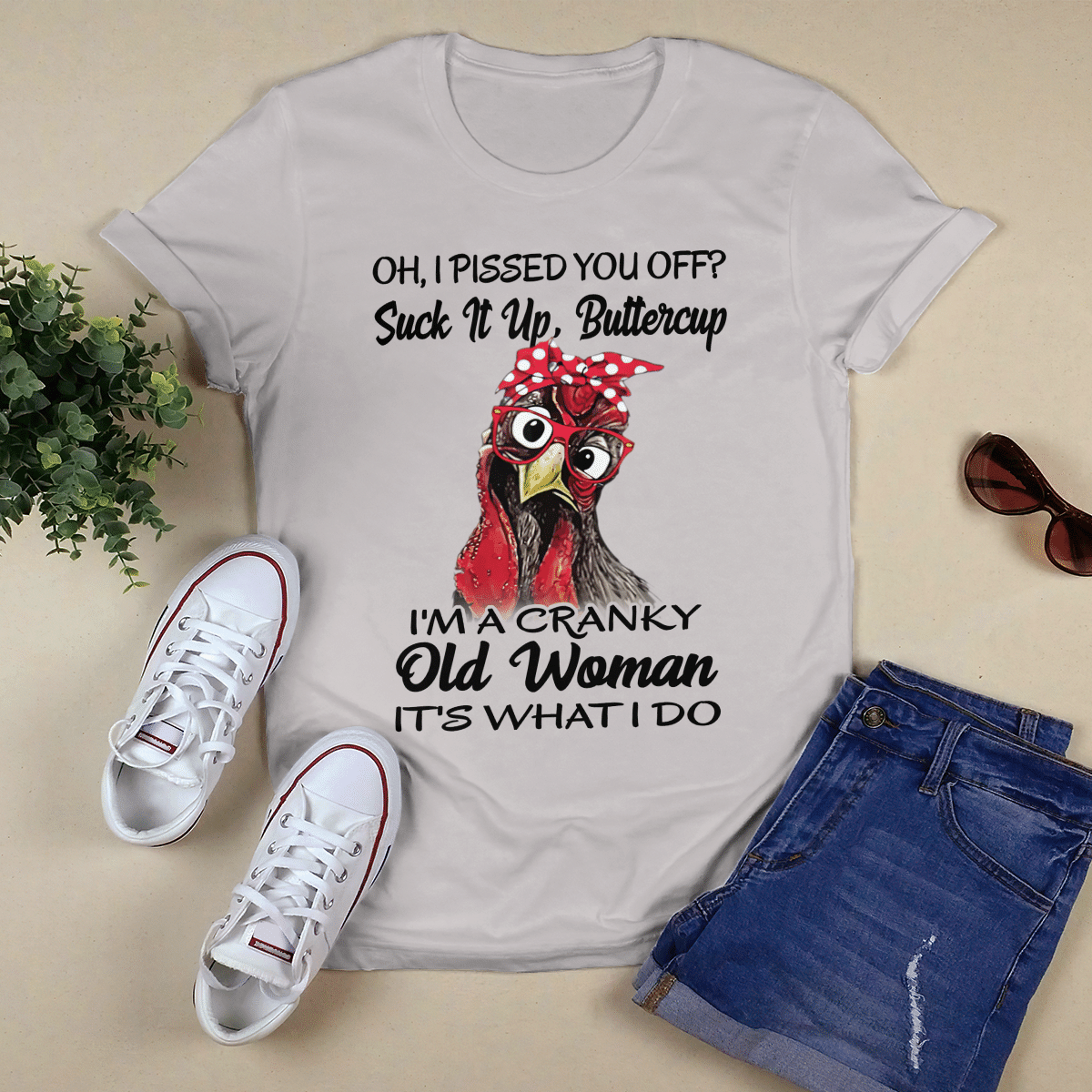 Oh, I Pissed You Off shirt