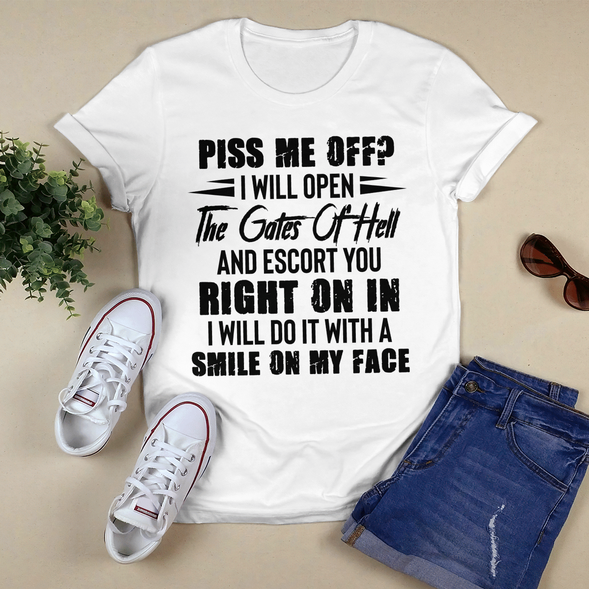 Piss Me Off shirt