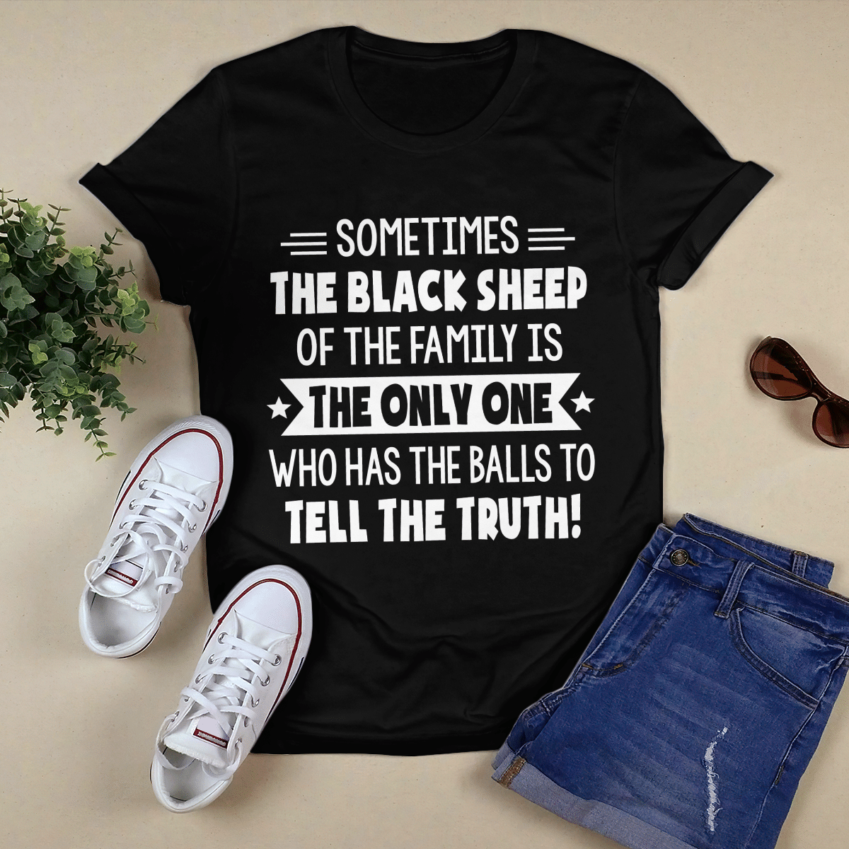 Sometimes The Black Sheep shirt