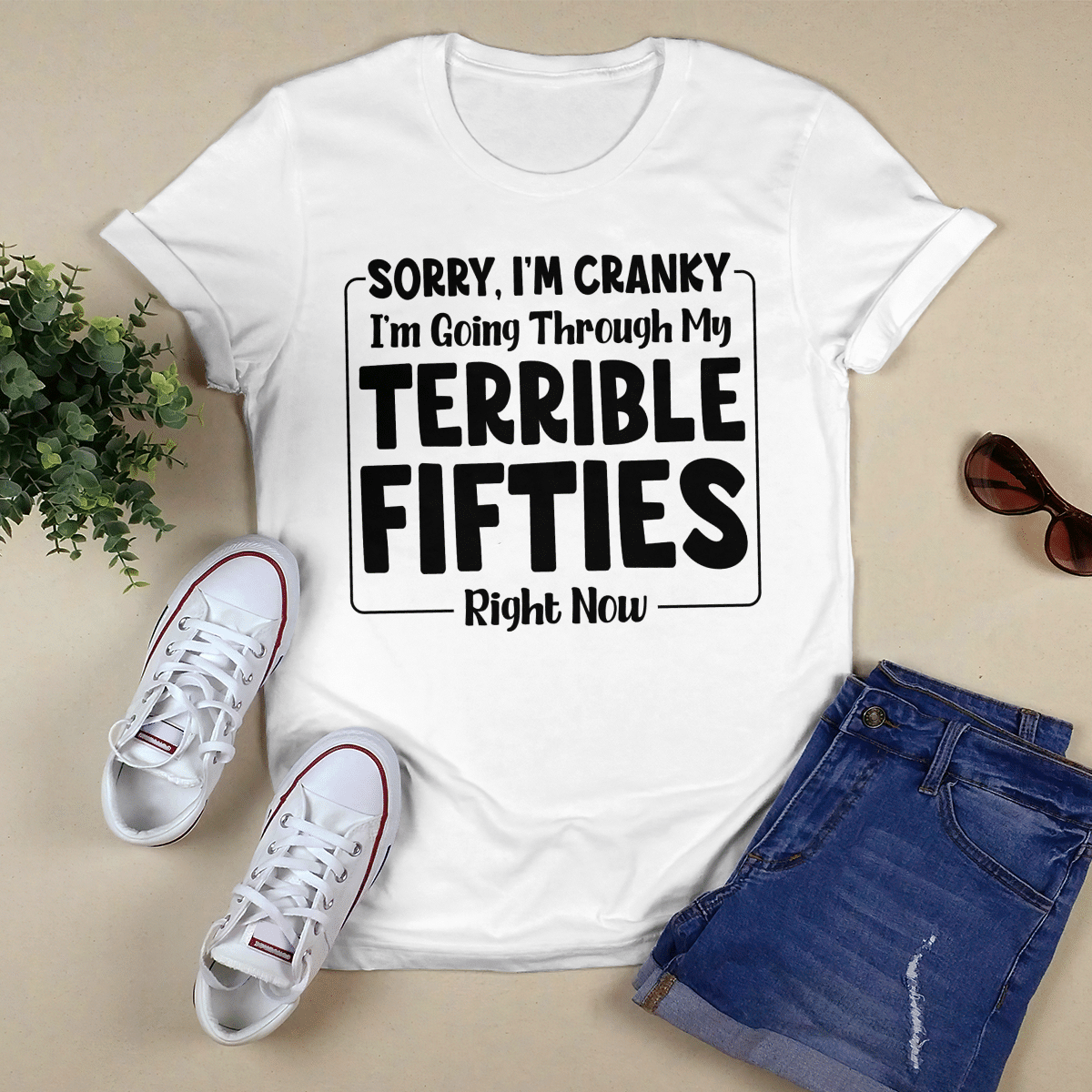 Sorry I_m Cranky shirt