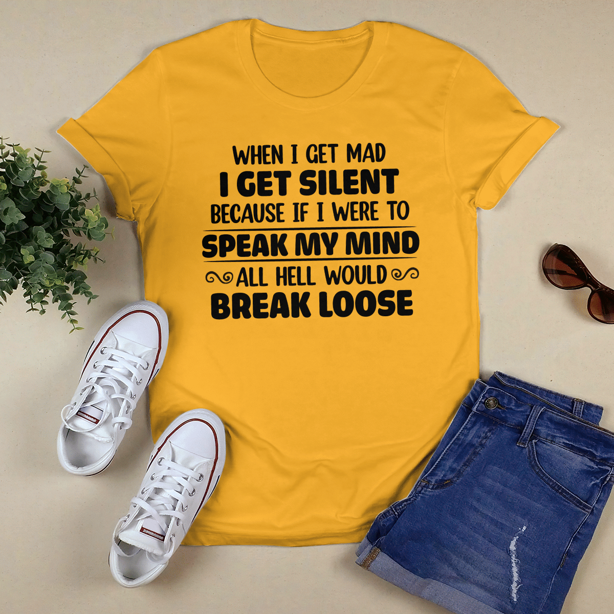When I Get Mad I Get Silent shirt