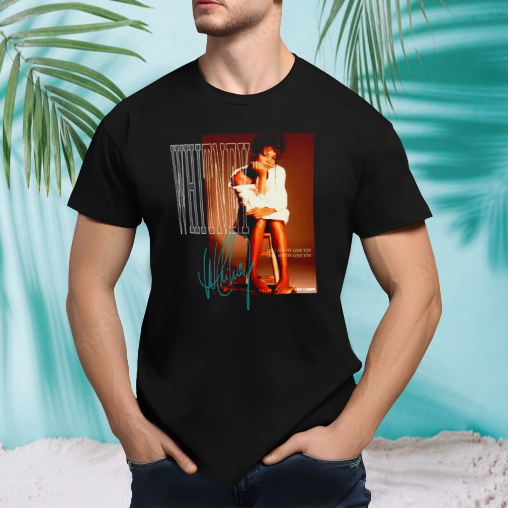 Whitney Houston I Will Always Love You Washed Graphic shirt