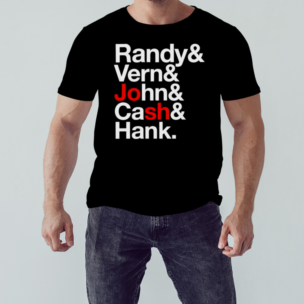 randy Vern John Cash Hank shirt