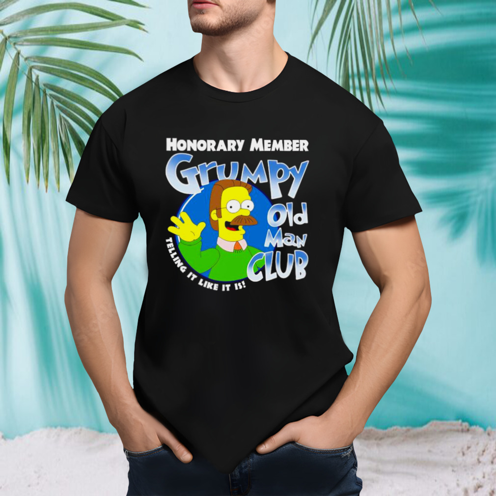 the simpson Honorary member grumpy old man club telling it like it is shirt