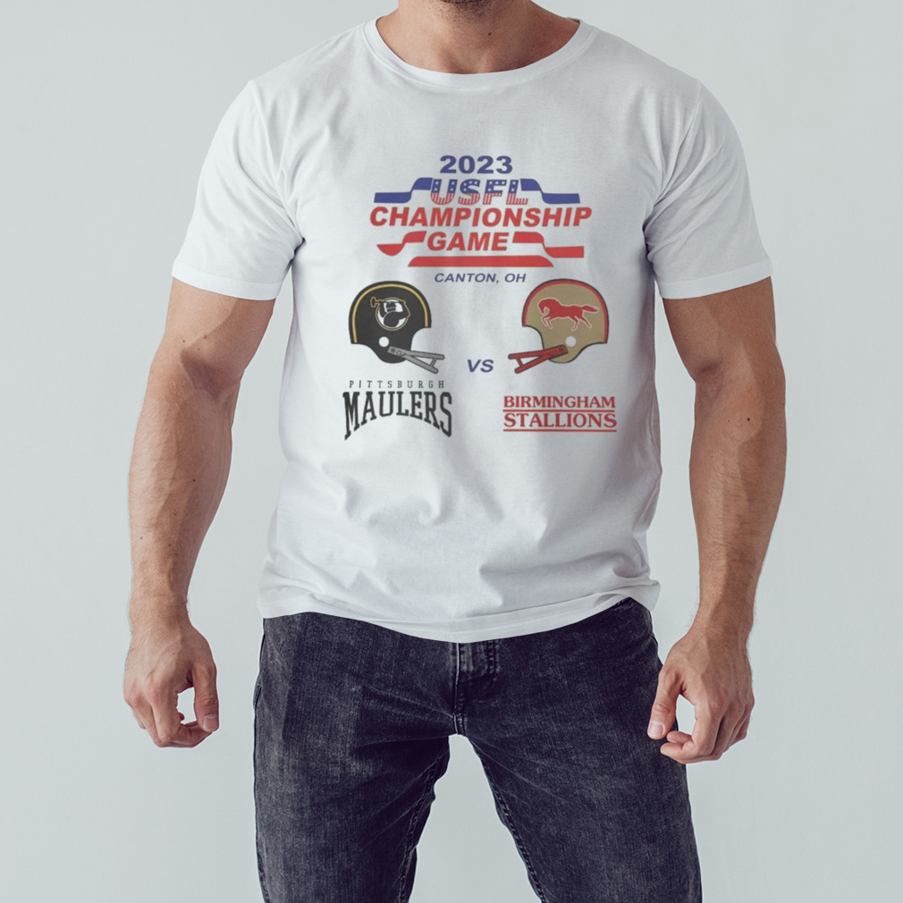 Usfl Game Football Championship Birmingham Stallions Vs Pittsburgh Maulers Match-Up 2023 Canton OH Shirt