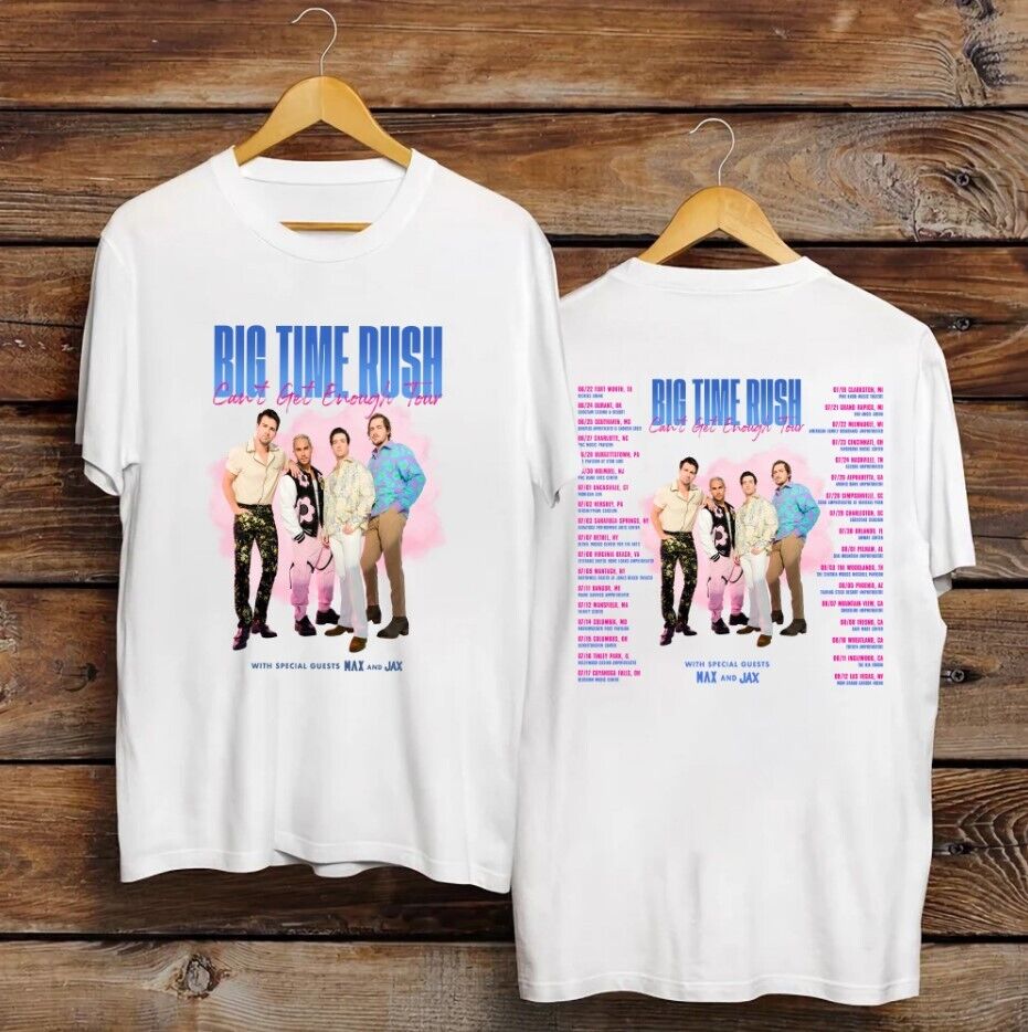 Big Time Rush Band Can_t Get Enough Tour Dates 2023 Shirt