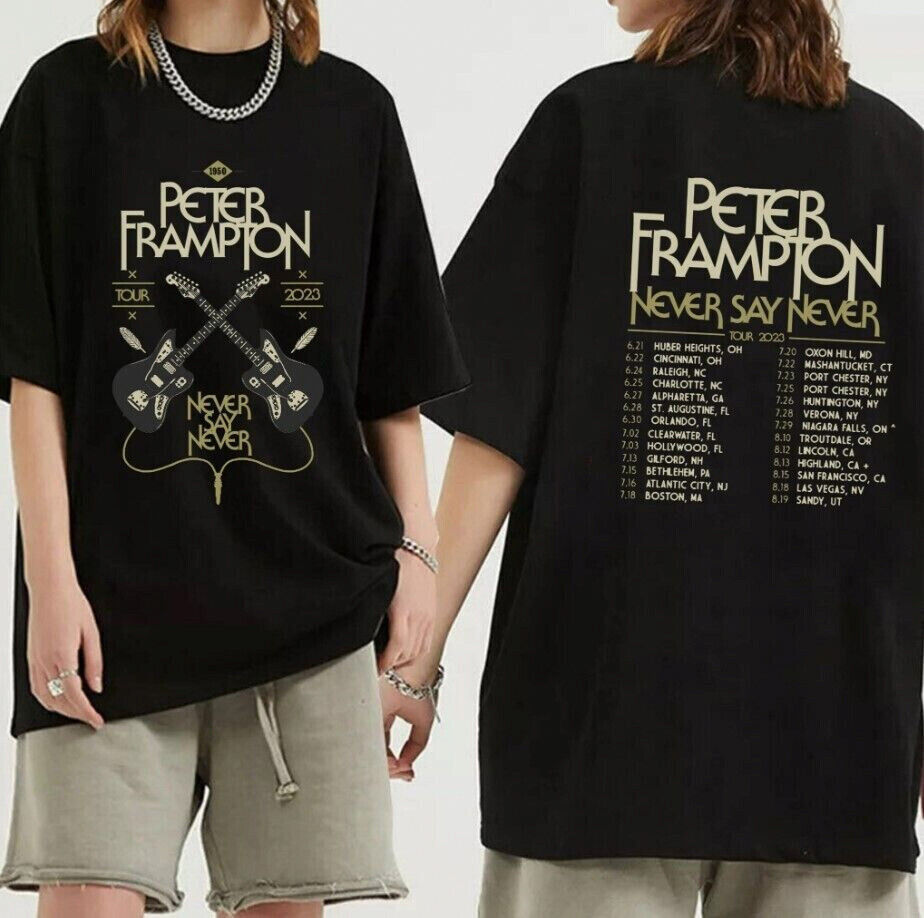 Peter Frampton Never Say Never Tour 2023 Shirt