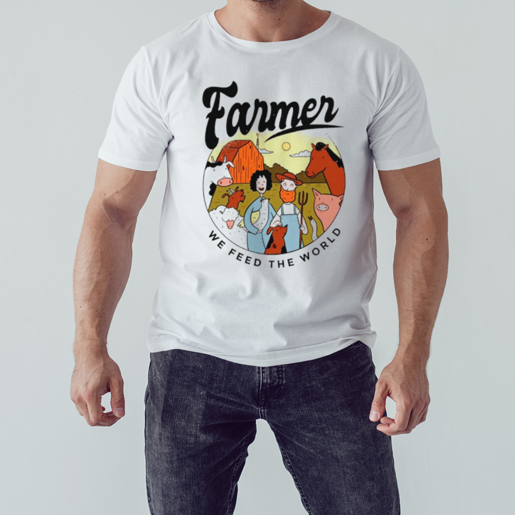 Farmer we feed the world vintage shirt